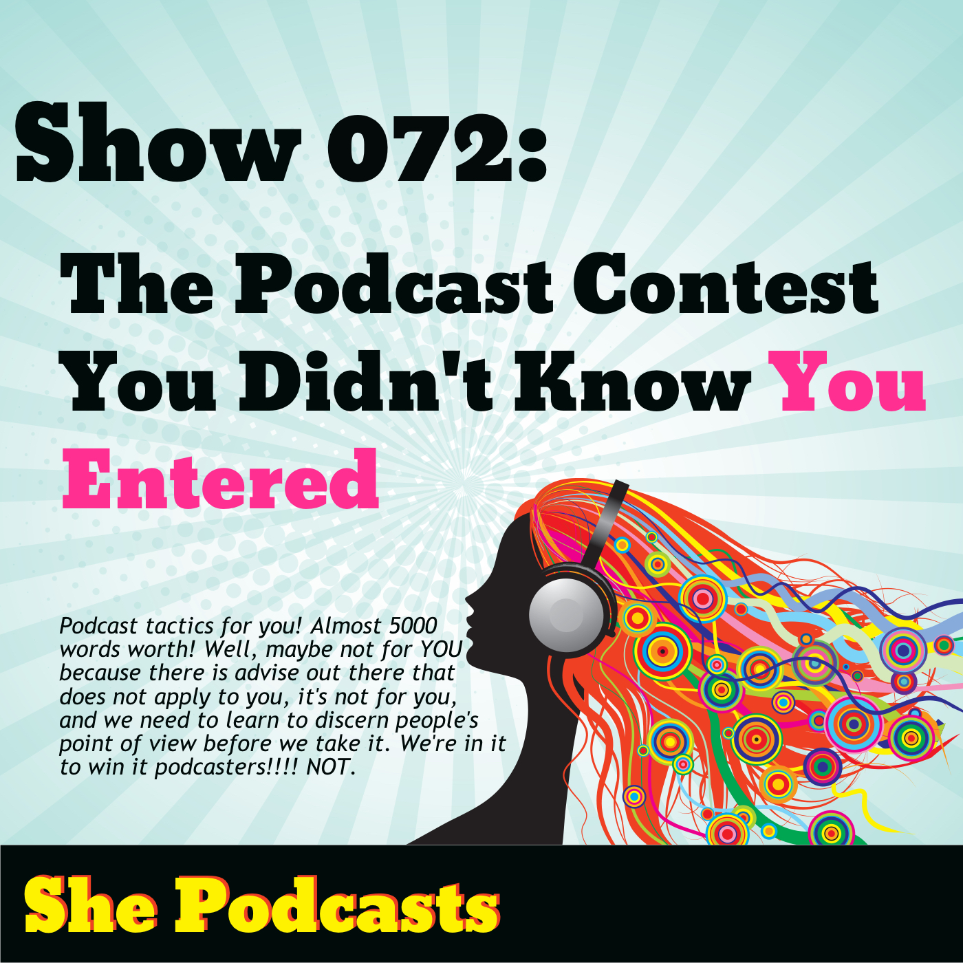 072 The Podcast Contest You Didn8217t Know You Entered