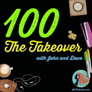 The He Podcasters took over She Podcasts Celebrating our 100th episode with tons of fun fun fun