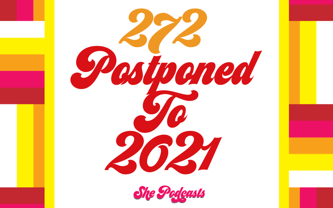 272 Postponed To 2021