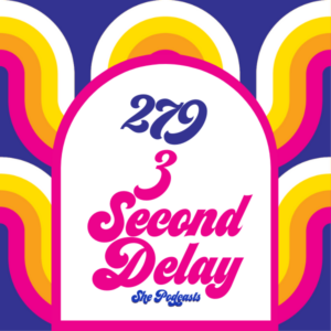 279 3 Second Delay