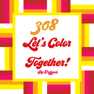308 Let8217s Color Together