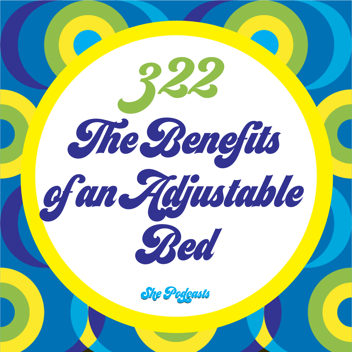 322 The Benefits of an Adjustable Bed
