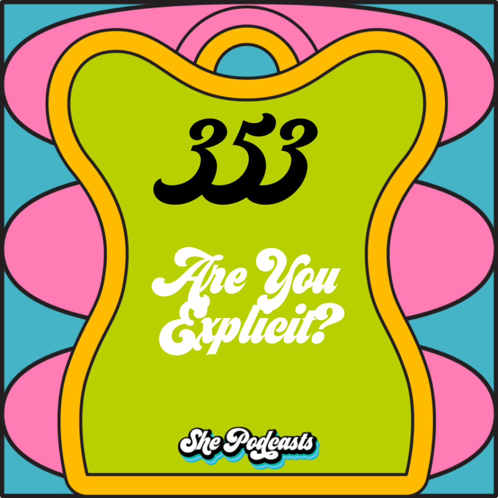 Are You Explicit?