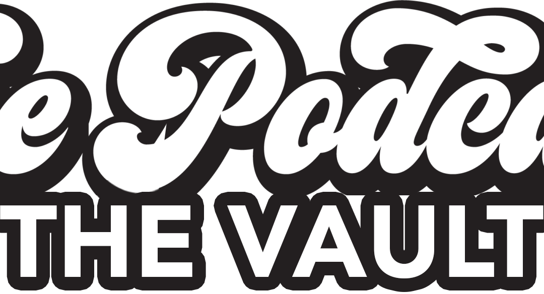 She Podcasts | The Vault